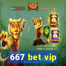 667 bet vip